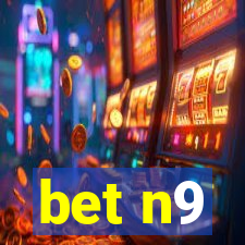 bet n9